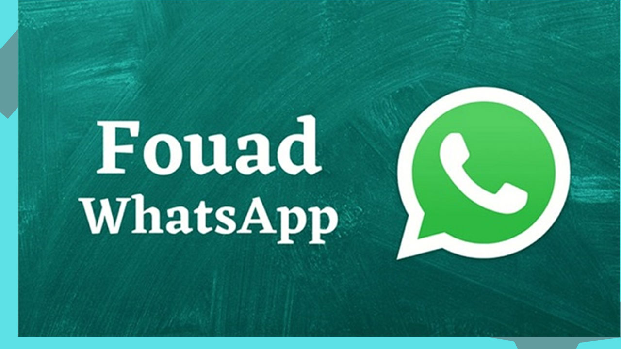 √ Fouad WhatsApp v7.81 by Fouad Mods Apk Download Terbaru