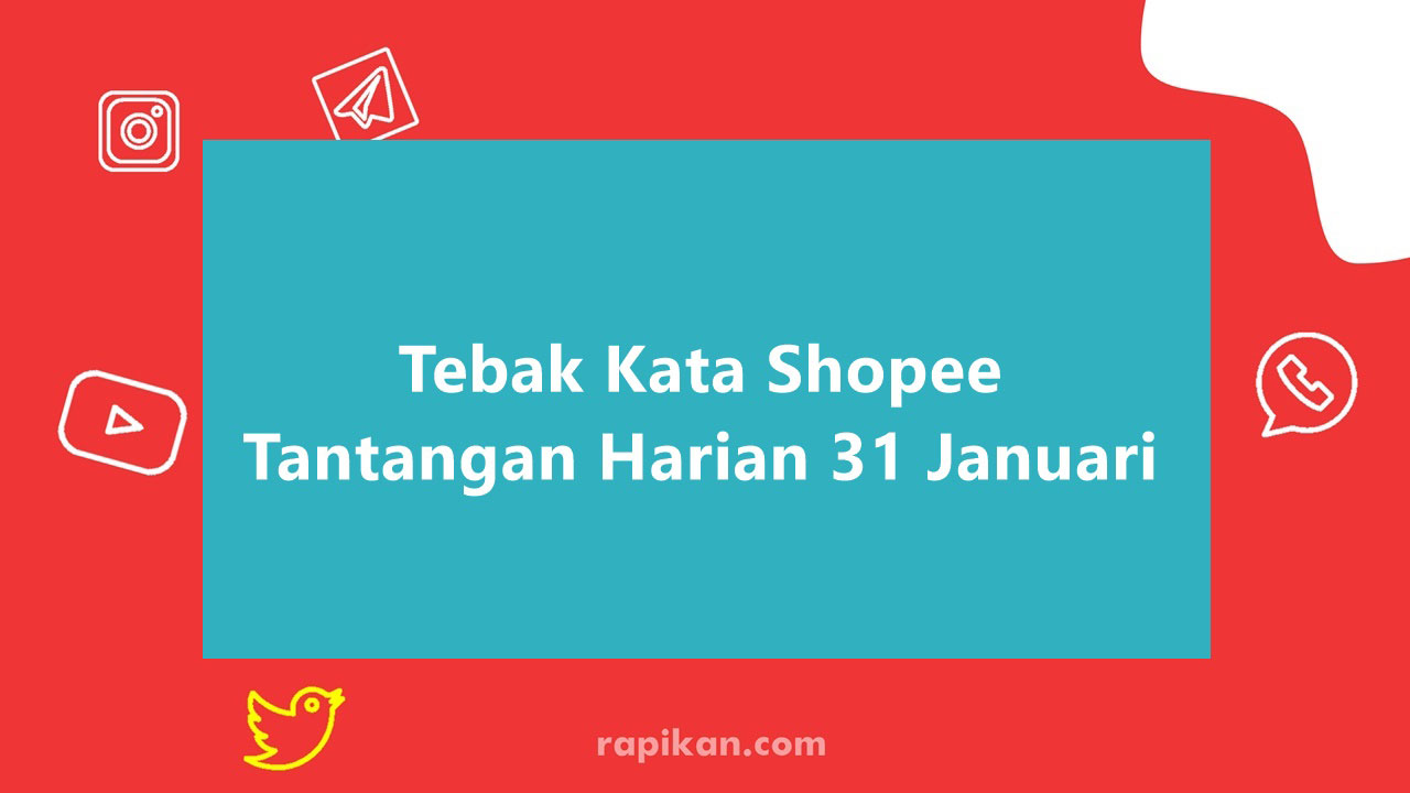 Tebak kata shopee tantangan harian